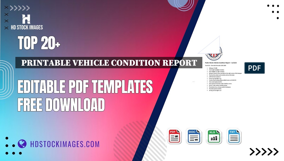 Top 20+  Printable Vehicle Condition Report  Editable PDF Templates Free Download