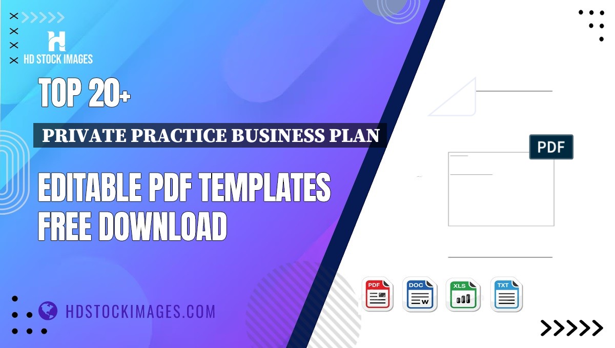 Top 20+ Private Practice Business Plan Editable PDF Templates Free Download