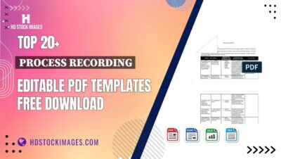 Top 20+ Process Recording Editable PDF Templates Free Download