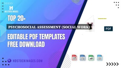 Top 20+ Psychosocial Assessment (social Work) Editable PDF Templates Free Download