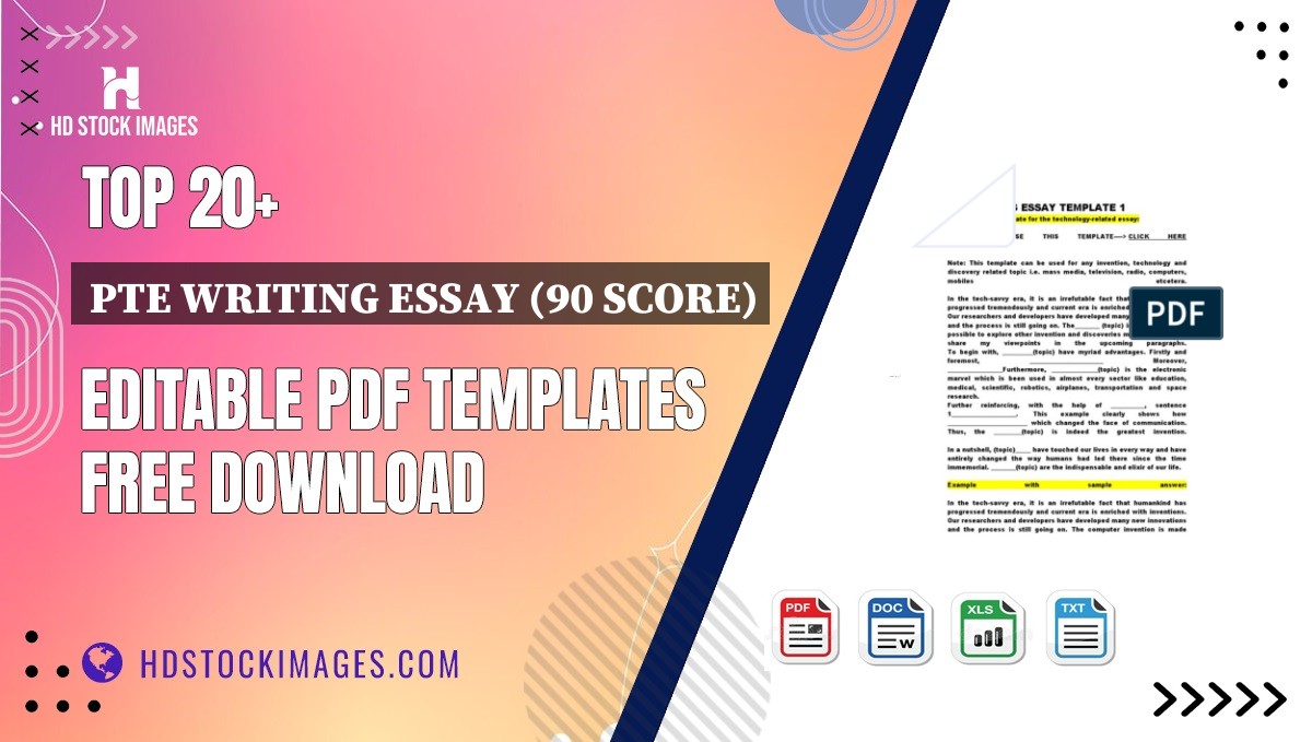 Top 20+ Pte Writing Essay (90 Score) Editable PDF Templates Free Download