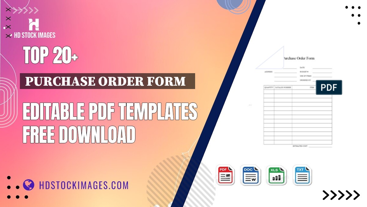 Top 20+ Purchase Order Form   Editable PDF Templates Free Download