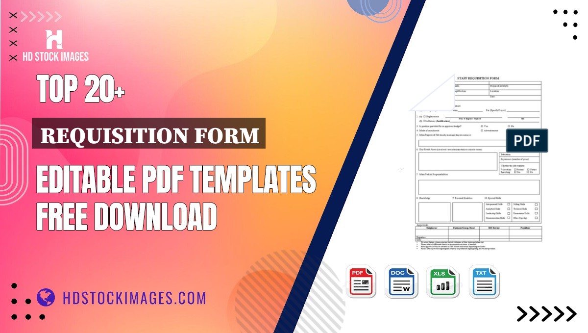 Top 20+ Requisition Form Editable PDF Templates Free Download