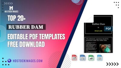 Top 20+ Rubber Dam  Editable PDF Templates Free Download