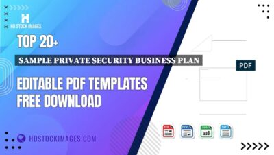 Top 20+ Sample Private Security Business Plan Editable PDF Templates Free Download