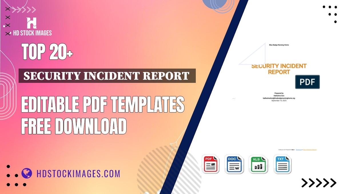 Top 20+ Security Incident Report  Editable PDF Templates Free Download