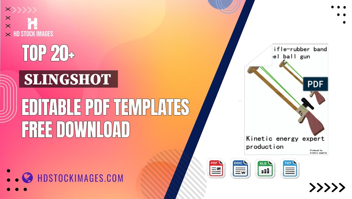 Top 20+ Slingshot  Editable PDF Templates Free Download