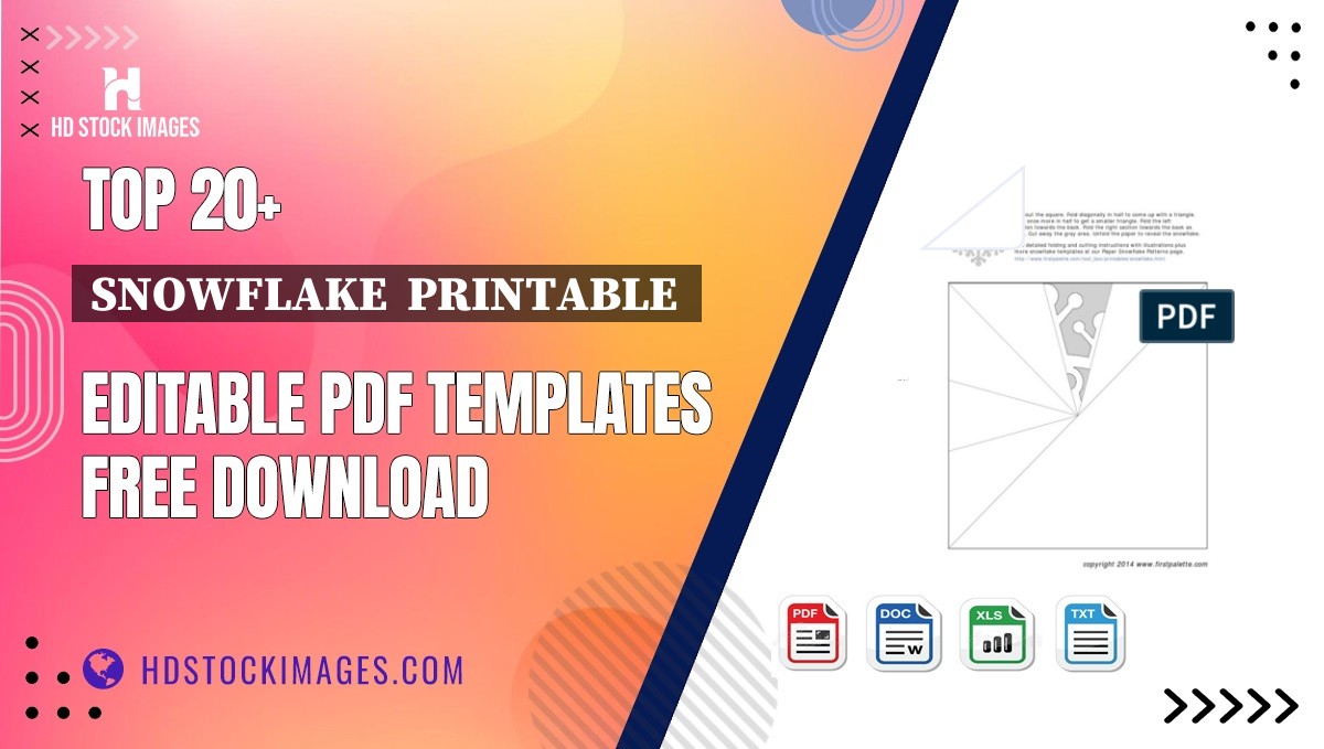 Top 20+ Snowflake  Printable  Editable PDF Templates Free Download