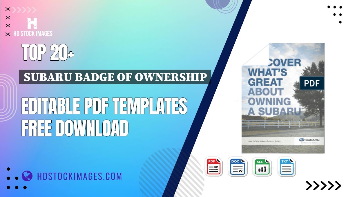 Top 20+ Subaru Badge Of Ownership Editable PDF Templates Free Download