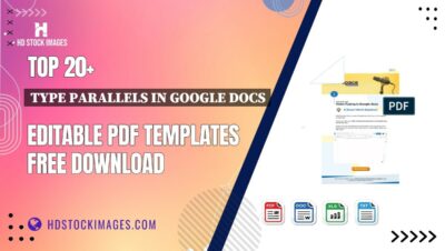 Top 20+ Type Parallels In Google Docs Editable PDF Templates Free Download