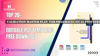 Top 20+ Validation Master Plan  For Pharmaceutical Industry  Editable PDF Templates Free Download