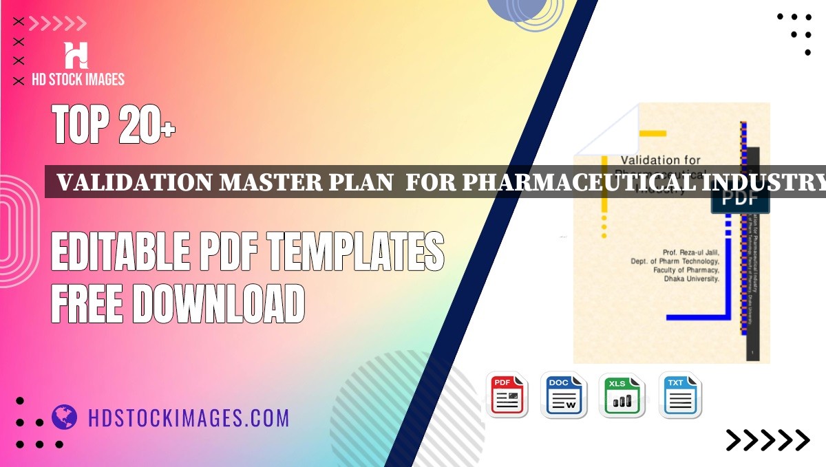 Top 20+ Validation Master Plan  For Pharmaceutical Industry  Editable PDF Templates Free Download