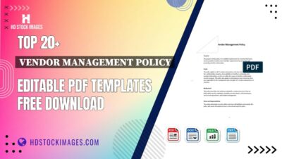 Top 20+ Vendor Management Policy Editable PDF Templates Free Download