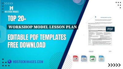 Top 20+ Workshop Model Lesson Plan Editable PDF Templates Free Download