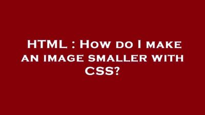 HTML  How do I make an image smaller with CSS  YouTube